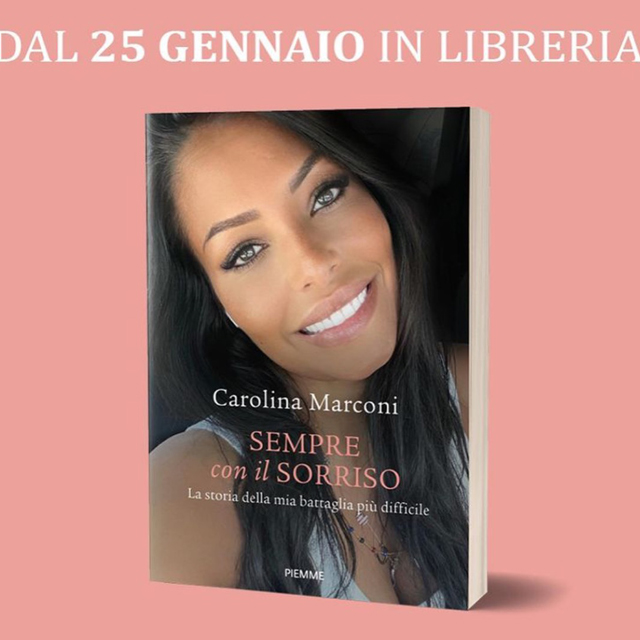 La copertina del libro 'Sempre con il sorriso' di Carolina Marconi